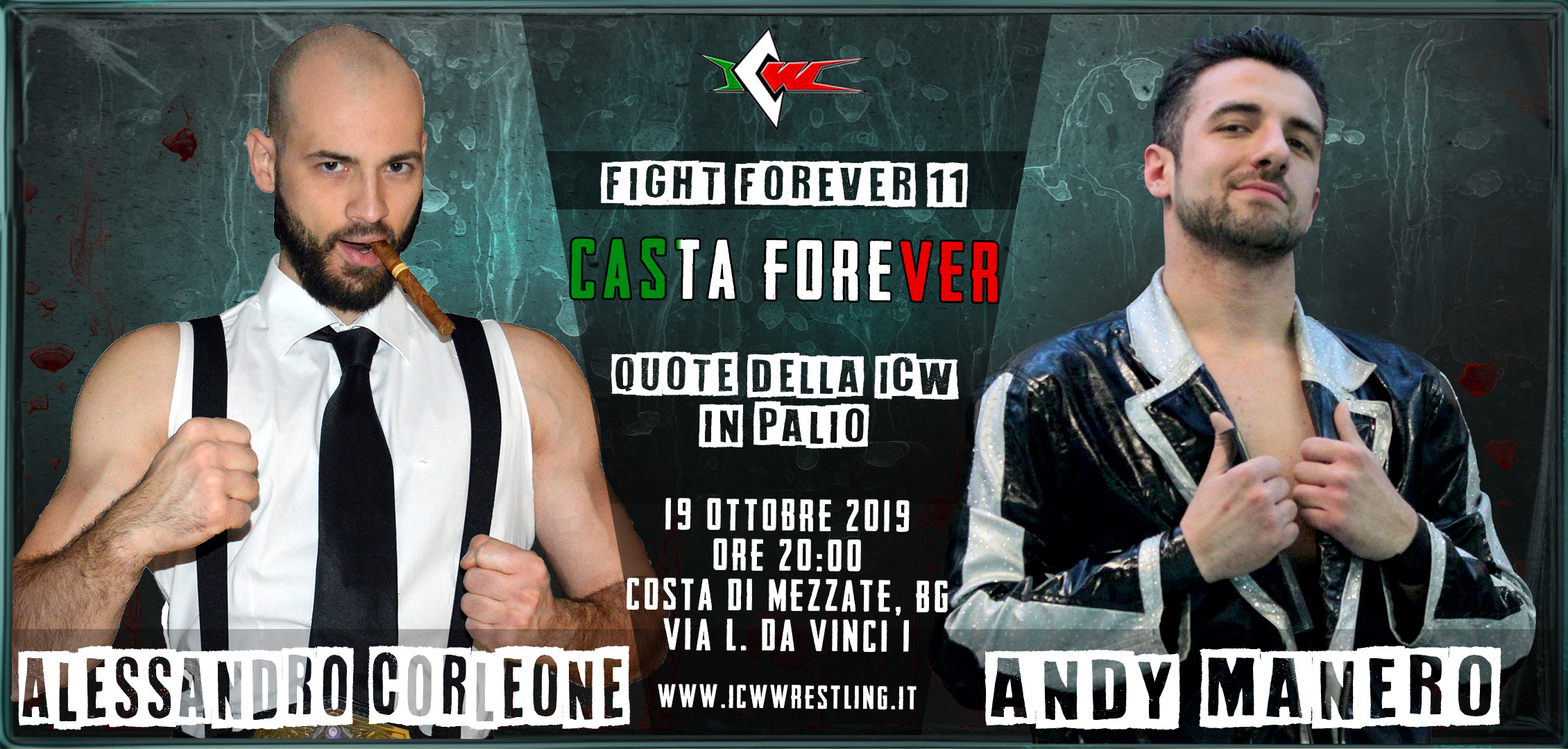 Sabato 19 Ottobre a Bergamo arriva ICW Fight Forever #11: Casta Forever!