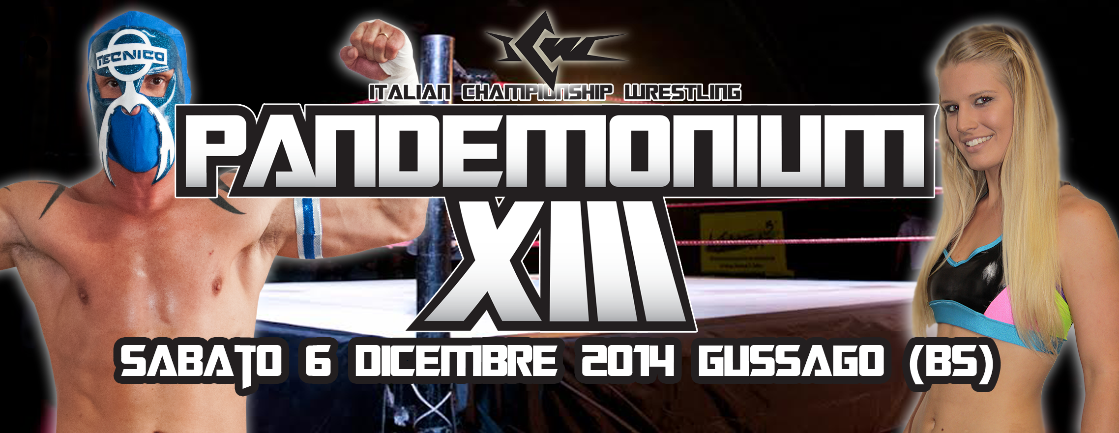 Programma completo del Grande Evento di stasera a Gussago (BS): ICW Pandemonium XIII è qui!