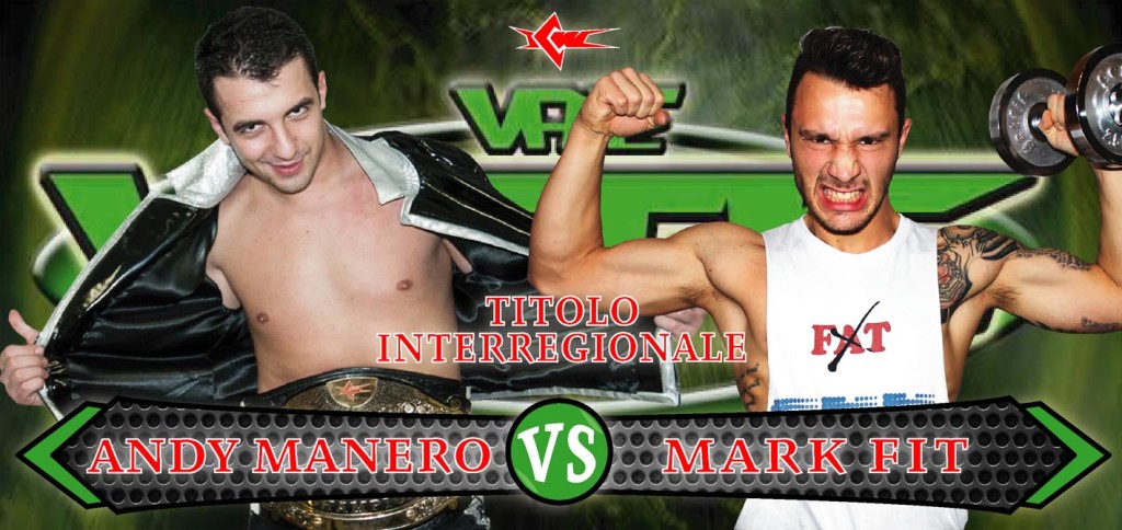 Andy Manero vs Mark Fit