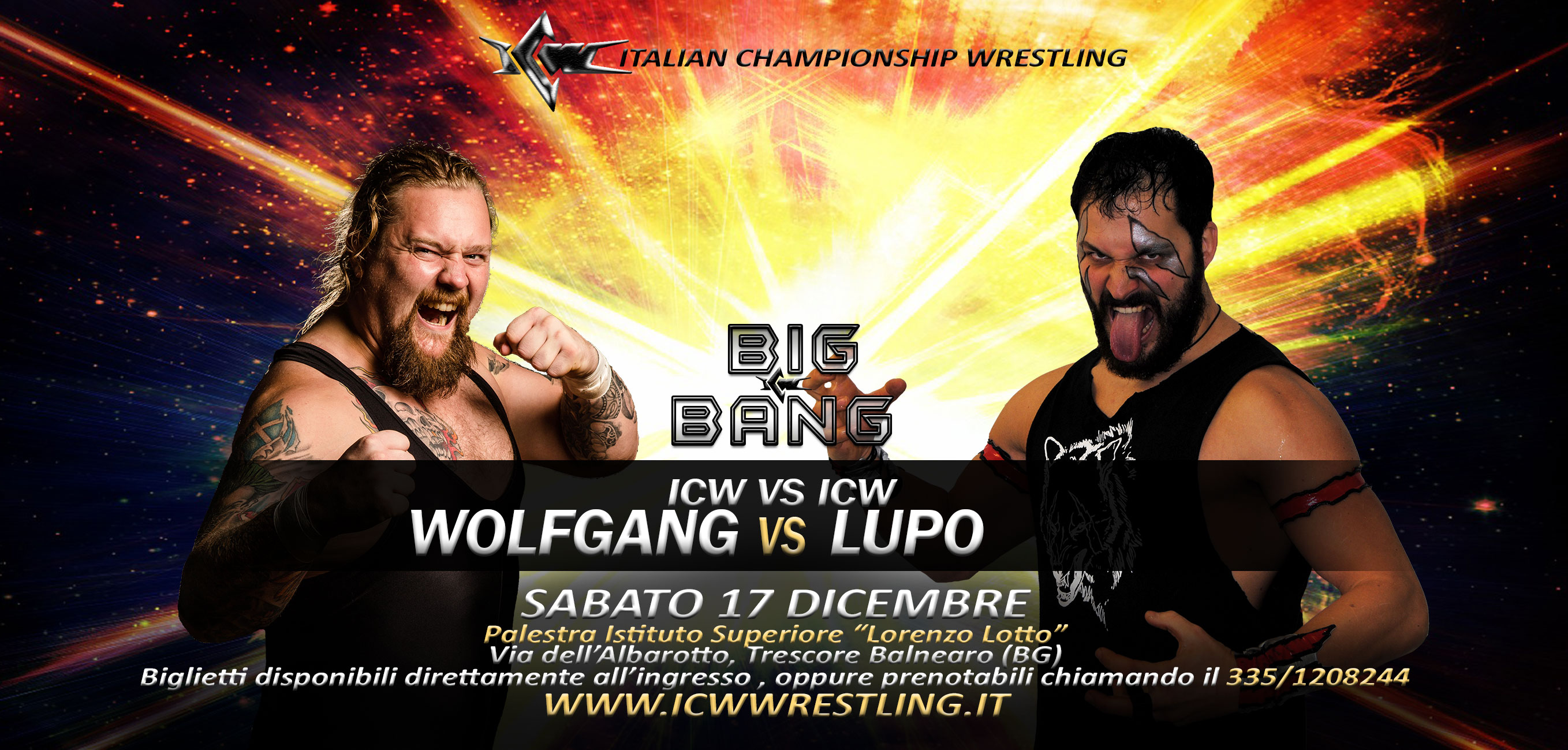 Il Branco dei Lupi Solitari: Wolfgang contro Lupo a ICW Big Bang! Il Branco dei Lupi Solitari: Wolfgang contro Lupo a ICW Big Bang!