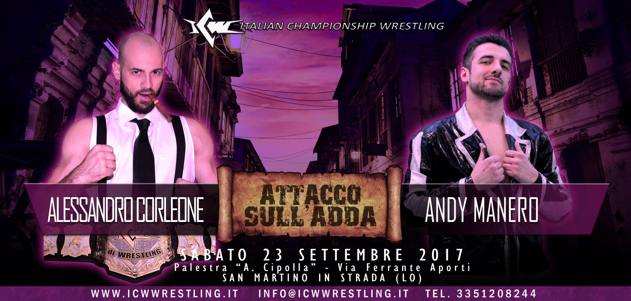 Grande Evento stasera a San Martino in Strada: il programma completo di ICW Attacco sull’Adda!