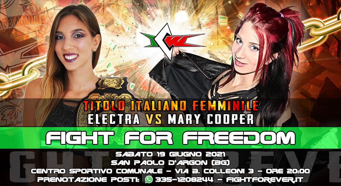 Mary Cooper sfida Electra per il Titolo Italiano Femminile a ICW Fight For Freedom!