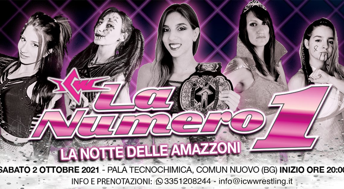 ICW La Numero Uno: il primo Show di Wrestling al 100% Femminile in Italia!