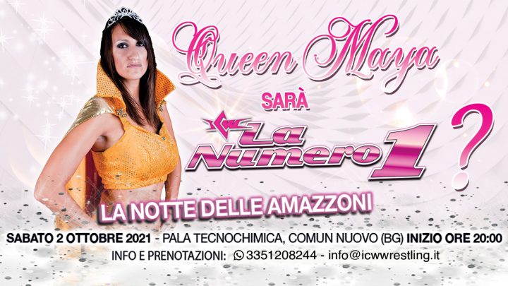 Queen Maya sarà la Numero Uno?