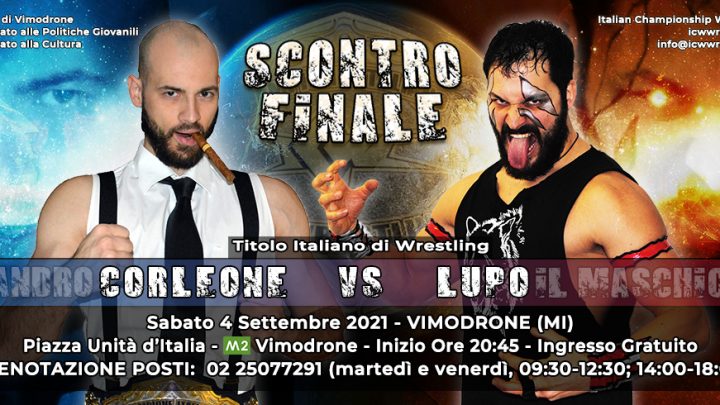 Titolo Italiano in palio a Vimodrone! Lupo sfida Corleone a ICW Scontro Finale