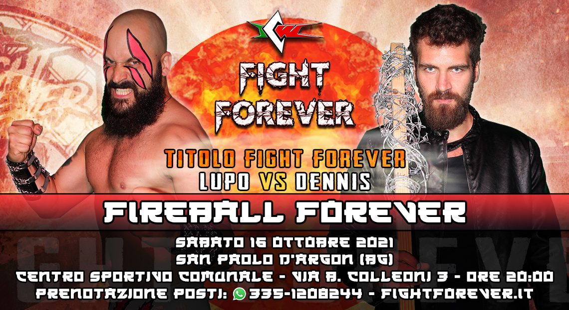 Ufficiale: Lupo difende il Titolo Fight Forever contro Dennis! Ufficiale: Lupo difende il Titolo Fight Forever contro Dennis!