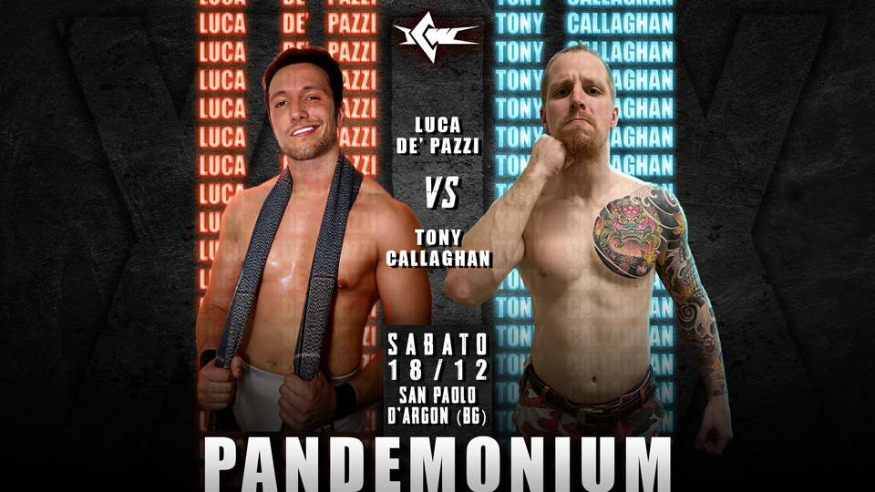 Scontro tra Numeri Uno! Tony Callaghan affronta Luca De’ Pazzi a Pandemonium!