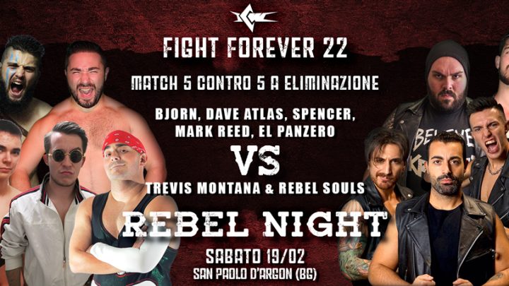 Trevis e i Rebel Souls contro la squadra del Direttore Dalla in un Match a Eliminazione a Fight Forever!