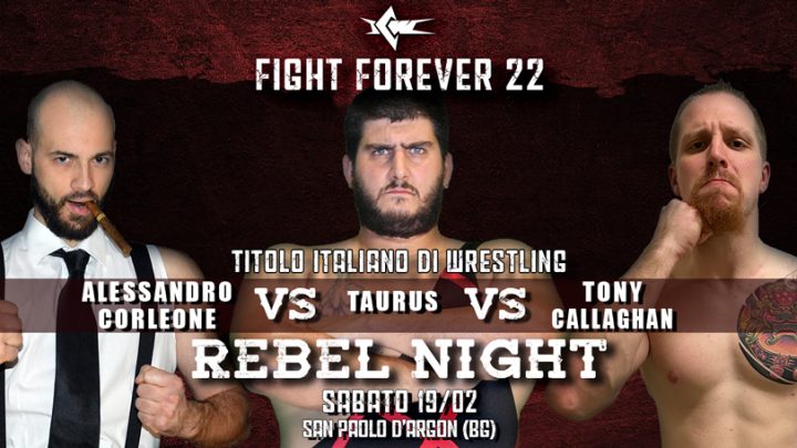 Sfida a tre per il Titolo Italiano di Wrestling a Fight Forever!