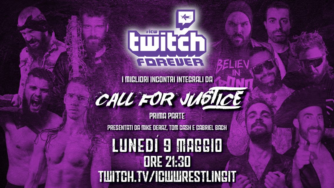 Call for Justice su Twitch lunedì 9 maggio!