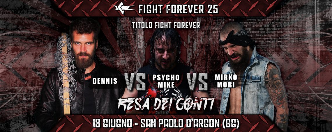 Titolo Fight Forever in palio in un Match Triangolare il 18 giugno!