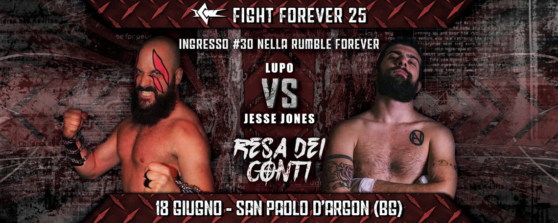 Jesse Jones affronta Lupo a Fight Forever! Jesse Jones affronta Lupo a Fight Forever!