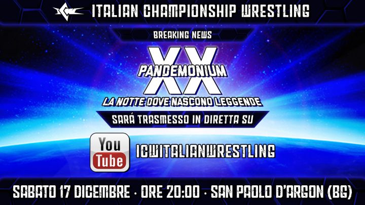 ICW Pandemonium XX sarà trasmesso in diretta su YouTube!