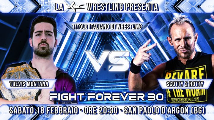 Scotty 2 Hotty sfida Trevis Montana per il Titolo Italiano di Wrestling a ICW Fight Forever 30!