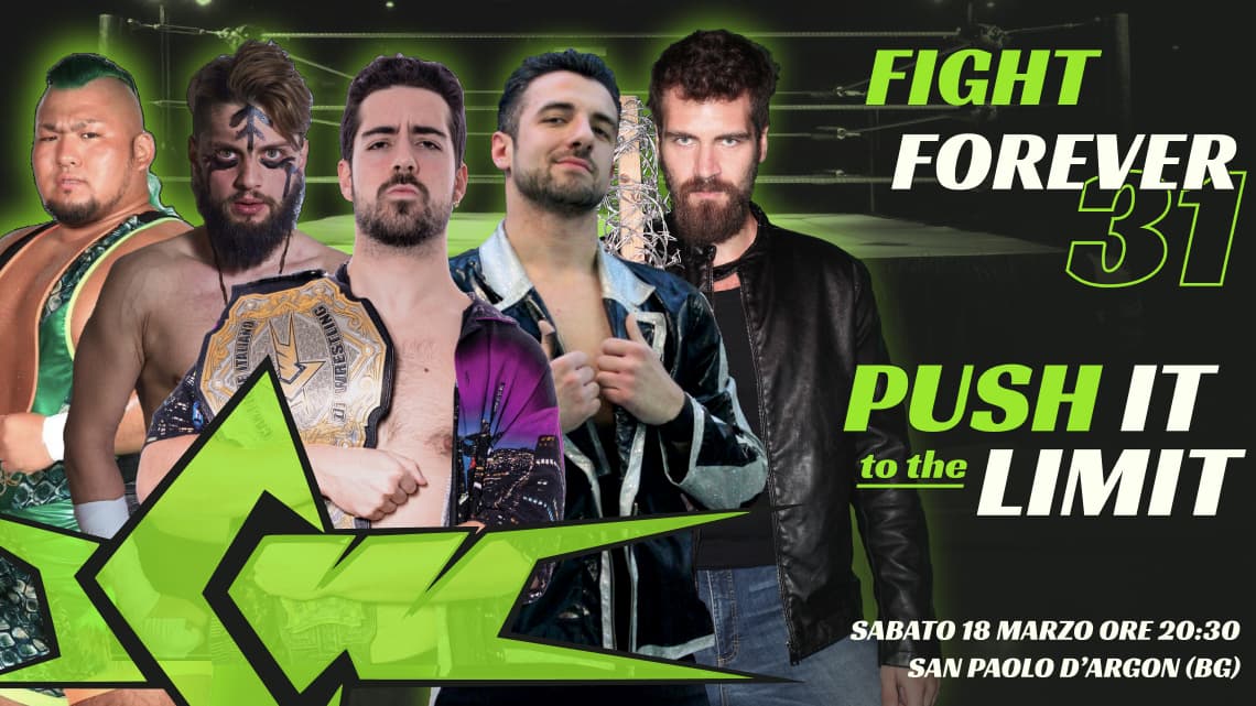 Il 18 Marzo la ICW Wrestling torna a Bergamo con Fight Forever 31: Push It to the Limit!