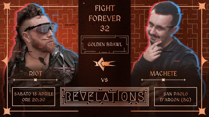 Rematch tra Riot e Machete a Fight Forever 32.. in una Golden Brawl!