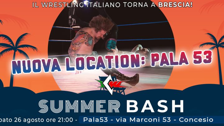 Nuova data per Summer Bash: La ICW torna a Brescia il 26 agosto!