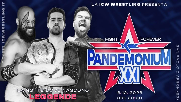 ICW Pandemonium XXI: l’evento di wrestling italiano più atteso dell’anno il 16 dicembre a Bergamo!