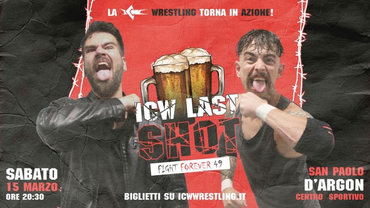 Scontro Epico il 15 marzo a Bergamo a ICW Fight Forever: Last Shot!