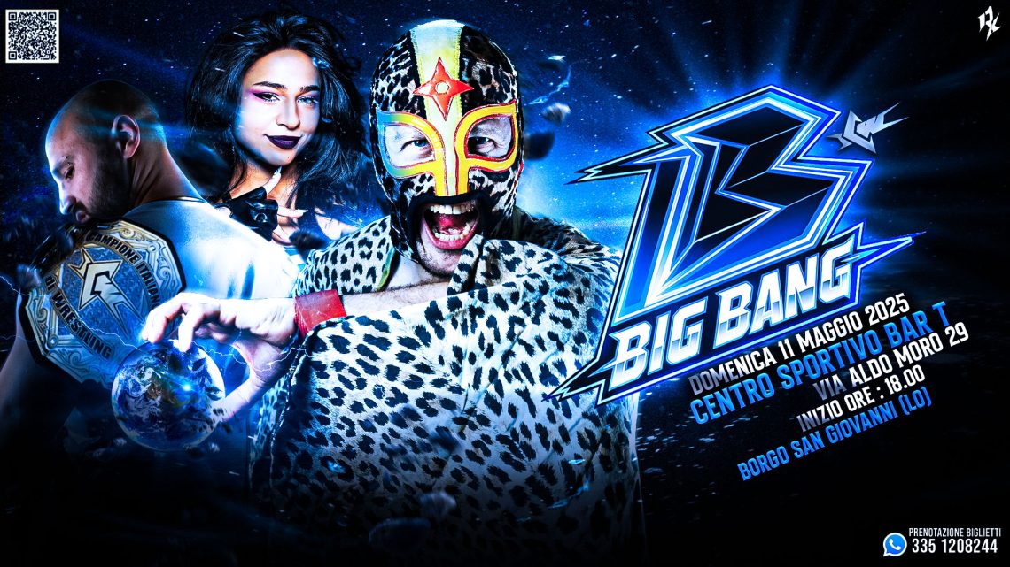 ICW Big Bang: l’esplosione del Wrestling l’11 maggio a Lodi! ICW Big Bang: l’esplosione del Wrestling l’11 maggio a Lodi!