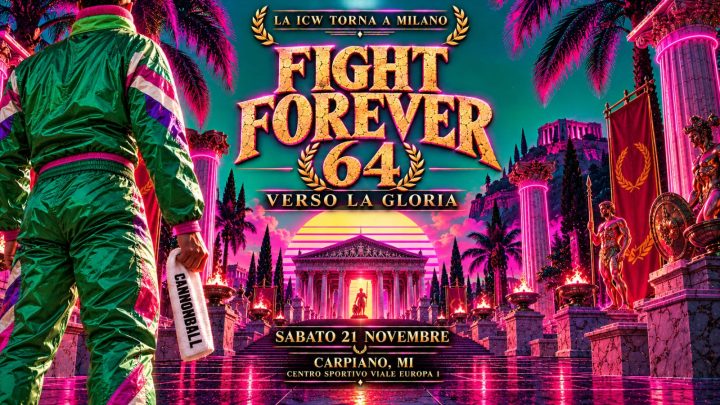 La ICW Wrestling torna a Milano con Fight Forever: Verso La Gloria il 21 novembre!